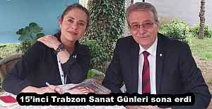 15inci Trabzon Sanat Günleri sona...