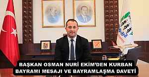 BAŞKAN OSMAN NURİ EKİMDEN KURBAN...