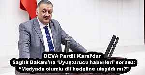 DEVA Partili Karal’dan Sağlık Bakanı’na ‘Uyuşturucu haberleri’ sorusu: “Medyada olumlu dil hedefine ulaşıldı mı?”