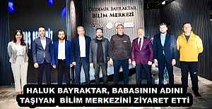 HALUK BAYRAKTAR, BABASININ ADINI TAŞIYAN...