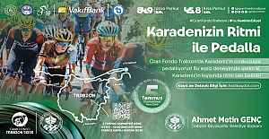 Karadeniz’in Kalbinde Pedal Sesleri Yükseliyor: Gran Fondo Trabzon 2025, 5 Temmuz’da!