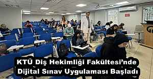KTÜ Diş Hekimliği Fakültesinde...