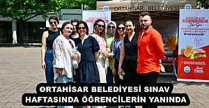 ORTAHİSAR BELEDİYESİ SINAV HAFTASINDA ÖĞRENCİLERİN YANINDA