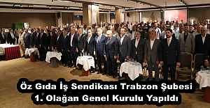 Öz Gıda İş Sendikası Trabzon Şubesi...