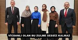 VİCDANLI OLAN BU ZULME SESSİZ KALMAZ