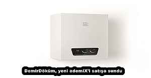 DemirDöküm, yeni ademiX’i satışa sundu