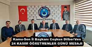 Kamu-Sen İl Başkanı Coşkun Dilber’den 24 KASIM ÖĞRETMENLER GÜNÜ MESAJI