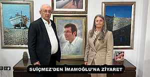 SUİÇMEZ'DEN İMAMOĞLU'NA ZİYARET
