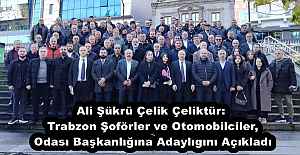 Ali Şükrü Çelik Çeliktür: Trabzon...