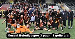 Murgul Belediyespor 3 puanı 3 golle aldı