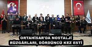 ORTAHİSAR’DA NOSTALJİ RÜZGÂRLARI, DÖRDÜNCÜ KEZ ESTİ