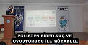 POLİSTEN SİBER SUÇ VE UYUŞTURUCU...