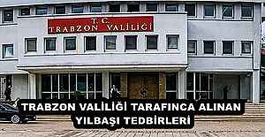 TRABZON VALİLİĞİ TARAFINCA ALINAN...