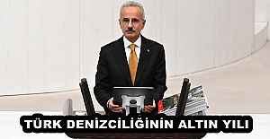 TÜRK DENİZCİLİĞİNİN ALTIN YILI