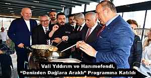 Vali Yıldırım ve Hanımefendi, “Denizden Dağlara Araklı” Programına Katıldı