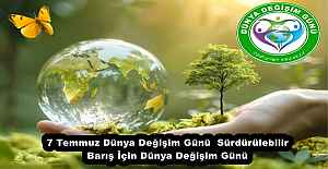 7 Temmuz Dünya Değişim Günü  Sürdürülebilir Barış İçin Dünya Değişim Günü