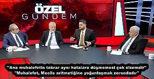 ''Ana muhalefetin tekrar aynı hatalara düşmemesi çok elzemdir'' ''Muhalefet, Meclis aritmetiğine yoğunlaşmak zorundadır''