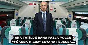 ARA TATİLDE DAHA FAZLA YOLCU YÜKSEK...