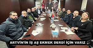 ARTVİN'İN İŞ AŞ EKMEK DERDİ İÇİN VARIZ