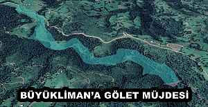 BÜYÜKLİMAN’A GÖLET MÜJDESİ