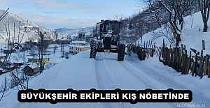 BÜYÜKŞEHİR EKİPLERİ KIŞ NÖBETİNDE