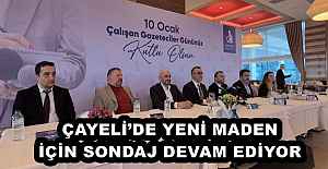 ÇAYELİDE YENİ MADEN İÇİN SONDAJ...