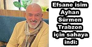 Efsane isim Trabzon için sahaya indi: