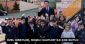 ÖZEL BİREYLER, ‘NEŞELİ SAATLER...