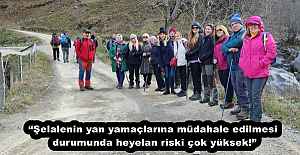 “Şelalenin yan yamaçlarına müdahale edilmesi durumunda heyelan riski çok yüksek!”