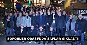 ŞOFÖRLER ODASI’NDA SAFLAR SIKLAŞTI!