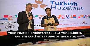 TÜRK FINDIĞI HİNDİSTANDA HIZLA...