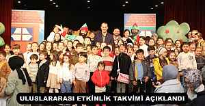 ULUSLARARASI ETKİNLİK TAKVİMİ AÇIKLANDI
