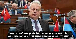 ZORLU: “BÜYÜKŞEHİR’İN ORTAHİSAR’DA YAPTIĞI ÇALIŞMALARDAN SON ANDA HABERDAR OLUYORUZ”