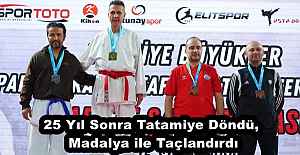 25 Yıl Sonra Tatamiye Döndü, Madalya ile Taçlandırdı