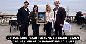 BAŞKAN EKİM, OZAN TUFAN VE EŞİ ROJİN TUFAN’I TARİHİ TİMURCİLER KONAĞI’NDA AĞIRLADI