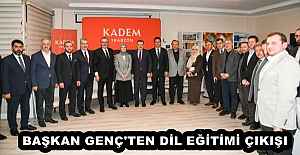 BAŞKAN GENÇ'TEN DİL EĞİTİMİ ÇIKIŞI