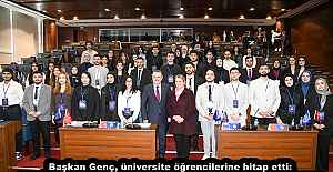 Başkan Genç, üniversite öğrencilerine hitap etti: YENİ DÜZEN GENÇLERİMİZİN OMUZLARINDA YÜKSELECEK