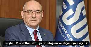 Başkan Kara: Ramazan yardımlaşma ve dayanışma ayıdır