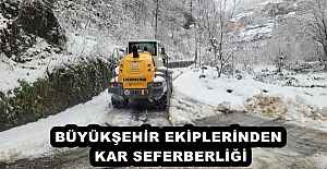 BÜYÜKŞEHİR EKİPLERİNDEN KAR SEFERBERLİĞİ