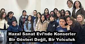Hazal Sanat Evi’nde Konserler Bir Gösteri Değil, Bir Yolculuk