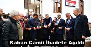 Kaban Camii İbadete Açıldı