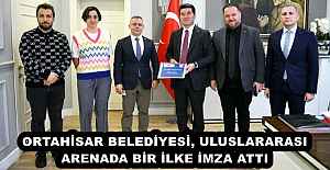ORTAHİSAR BELEDİYESİ, ULUSLARARASI...