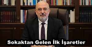 Sokaktan Gelen İlk İşaretler