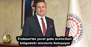 Trabzon’da yerel gıda üreticileri bölgedeki alıcılarla buluşuyor