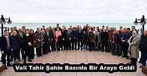Vali Tahir Şahin Basınla Bir Araya Geldi