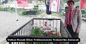 Volkan Konak Ölüm Yıldönümünde Trabzon’da Anılacak