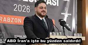 ABD İran'a işte bu yüzden saldırdı!