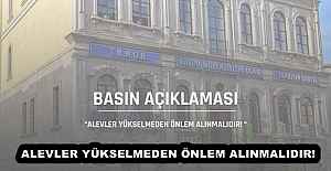 ALEVLER YÜKSELMEDEN ÖNLEM ALINMALIDIR!