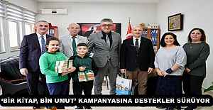‘BİR KİTAP, BİN UMUT’ KAMPANYASINA DESTEKLER SÜRÜYOR