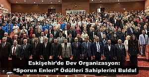 Eskişehir’de Dev Organizasyon: “Sporun Enleri” Ödülleri Sahiplerini Buldu!